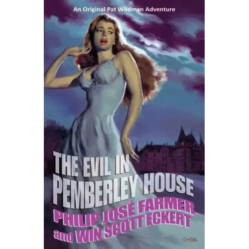 The Evil in Pemberley House: The Memoirs of Pat Wildman, Volume 1