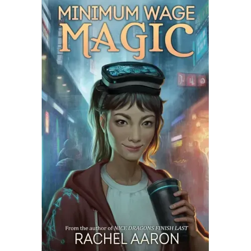 Minimum Wage Magic: DFZ Book 1