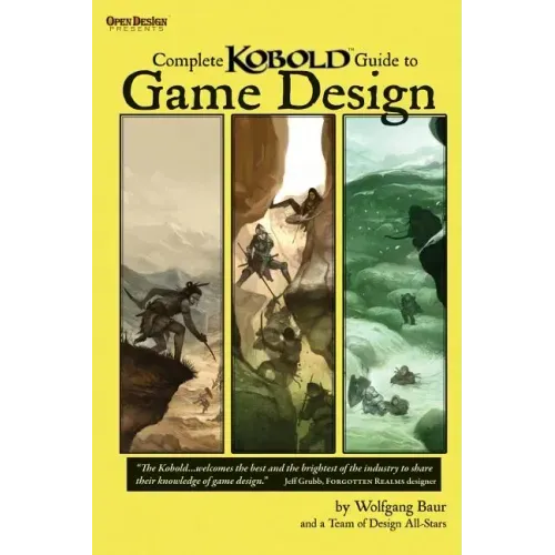 Complete Kobold Guide to Game Design