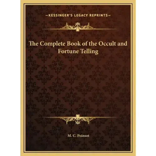 The Complete Book of the Occult and Fortune Telling