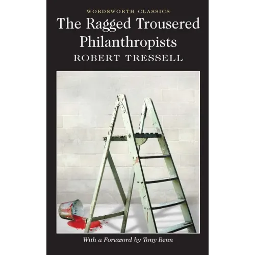 The Ragged Trousered Philanthropists