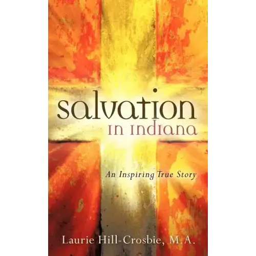 Salvation In Indiana