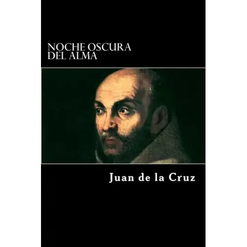 Noche Oscura del Alma
