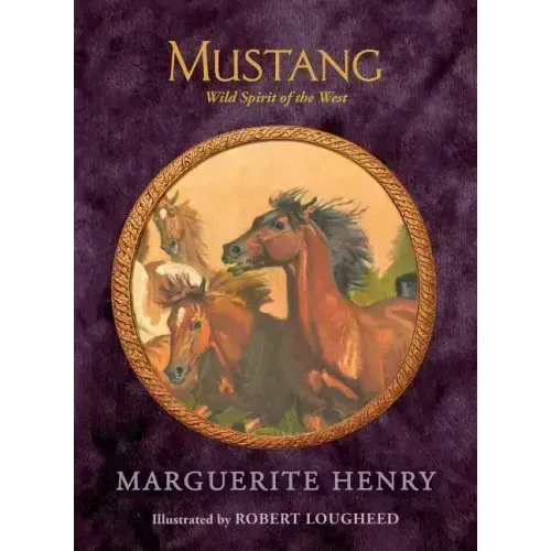 Mustang: Wild Spirit of the West
