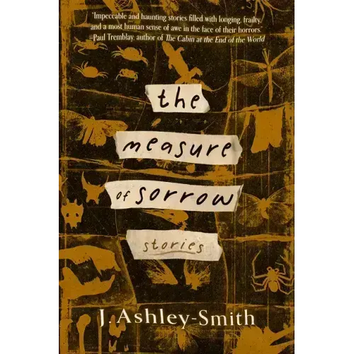 The Measure of Sorrow: Stories