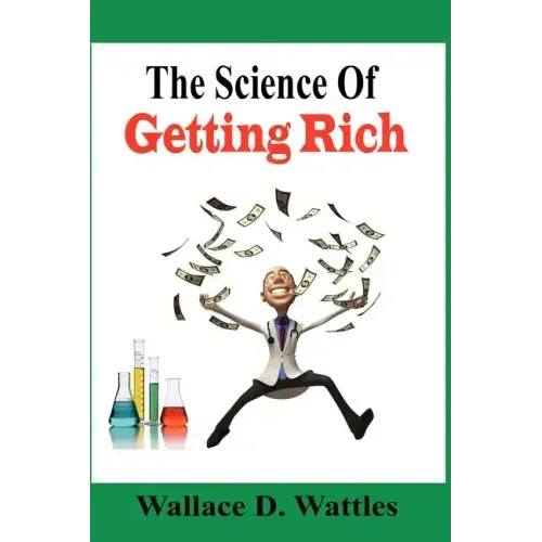 The Science Of Getting Rich