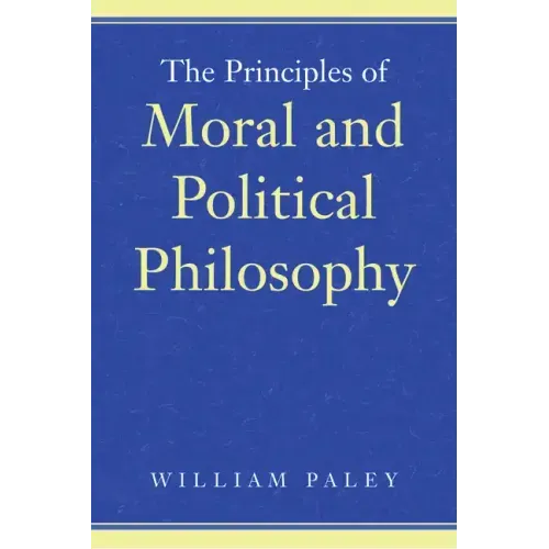 The Principles of Moral and Political Philosophy
