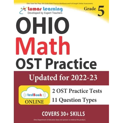 Ohio State Test Prep: 5th Grade Math Practice Workbook and Full-length Online Assessments: OST Study Guide