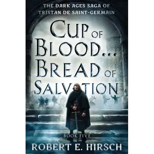 Cup of Blood . . . Bread of Salvation
