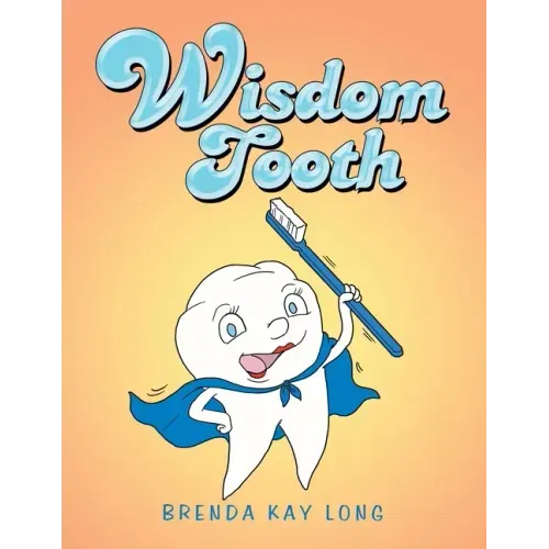 Wisdom Tooth