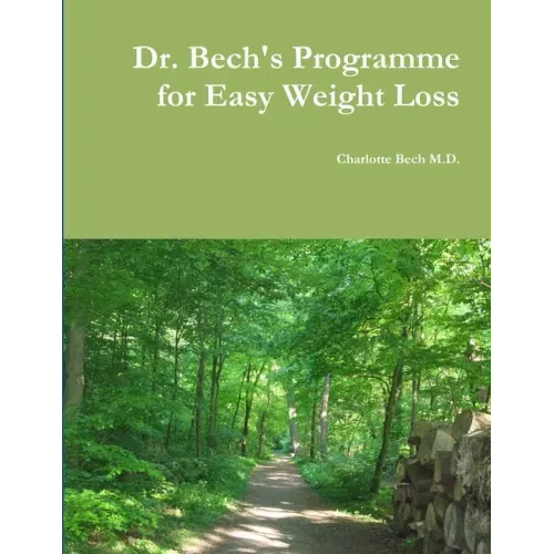 Dr. Bech's Programme for Easy Weight Loss