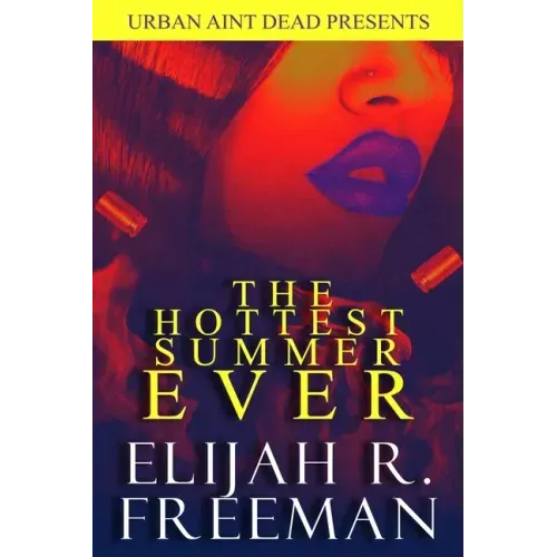 The Hottest Summer Ever