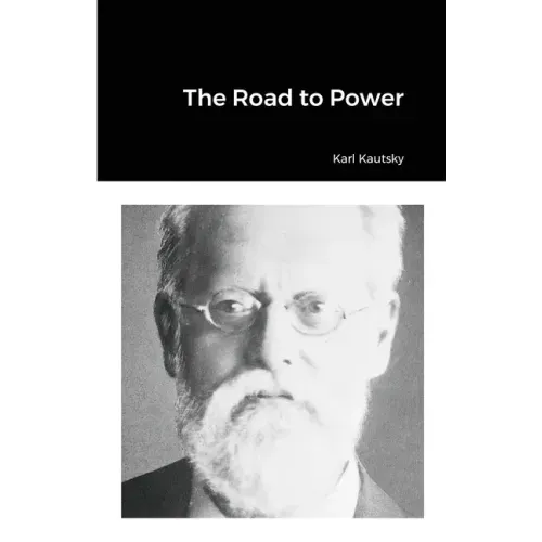 The Road to Power