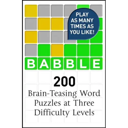 Babble: 200 Puzzles Inspired by Wordle