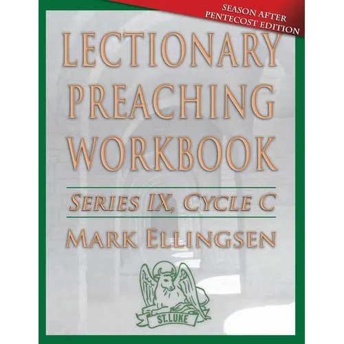 Lectionary Preaching Workbook: Pentecost Edition: Cycle C