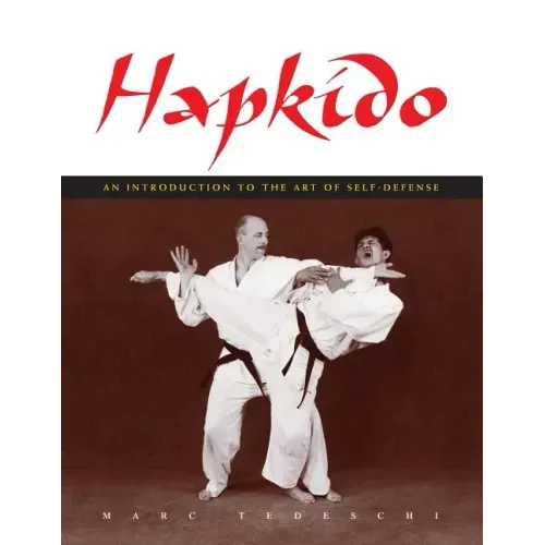 Hapkido: An Introduction to the Art of Self-Defense