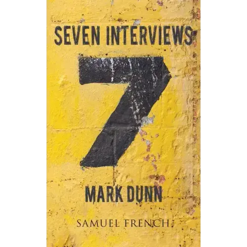 Seven Interviews