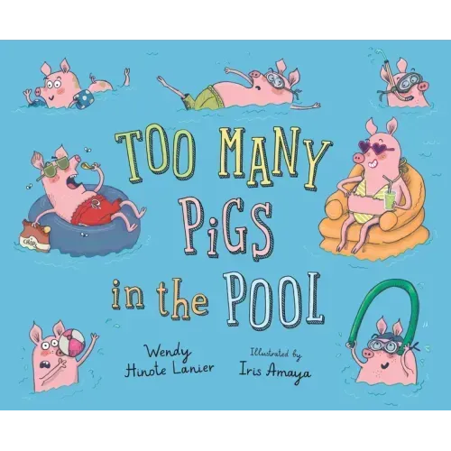 Too Many Pigs in the Pool