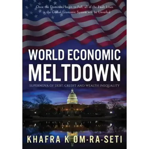 World Economic Meltdown: Supernova of Debt, Credit and Wealth Inequality