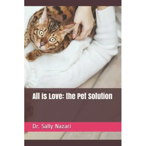 All is Love: the Pet Solution