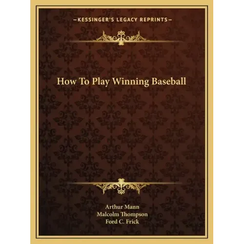 How to Play Winning Baseball