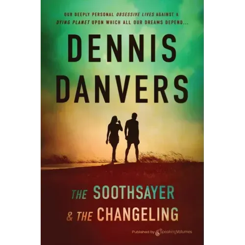 The Soothsayer & the Changeling