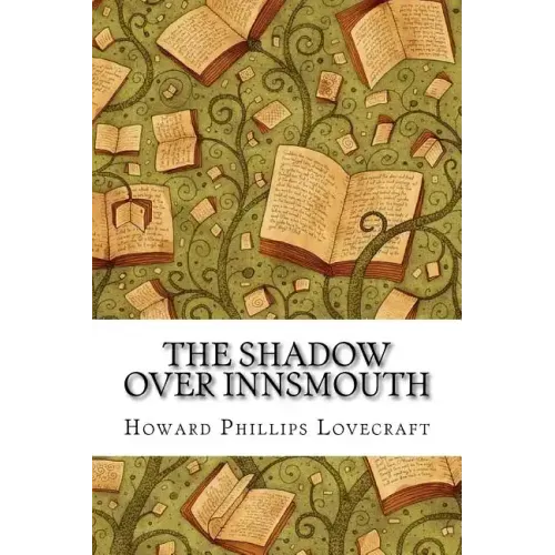 The Shadow Over Innsmouth