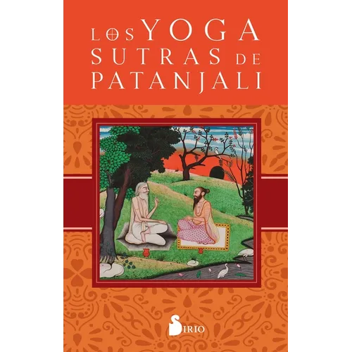 Yoga Sutras de Patanjali, Los -V2*