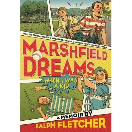 Marshfield Dreams: When I Was a Kid