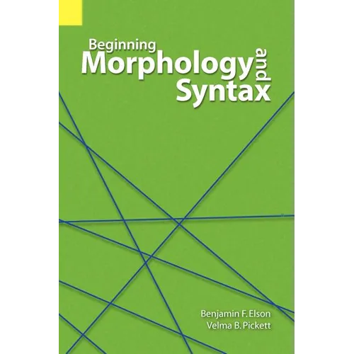 Beginning Morphology and Syntax