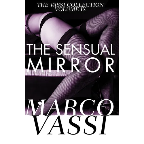 The Sensual Mirror