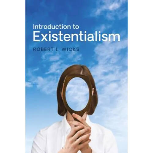 Introduction to Existentialism: From Kierkegaard to the Seventh Seal