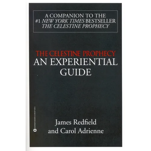 The Celestine Prophecy: An Experiential Guide - Paperback