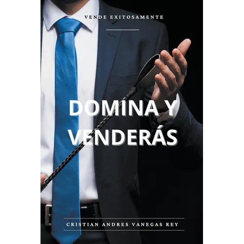 Domina Y Venderás
