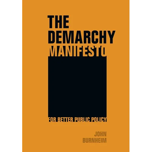 The Demarchy Manifesto