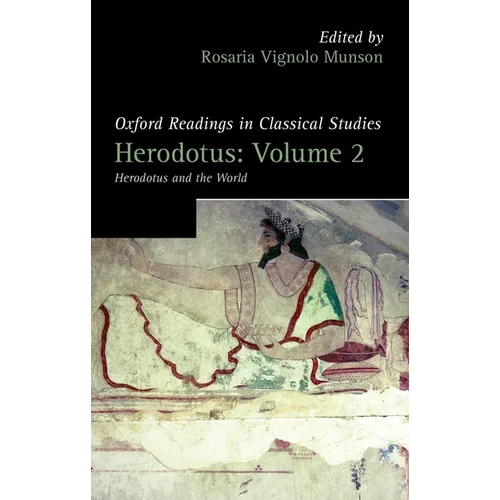 Herodotus, Volume 2: Herodotus and the World - Paperback