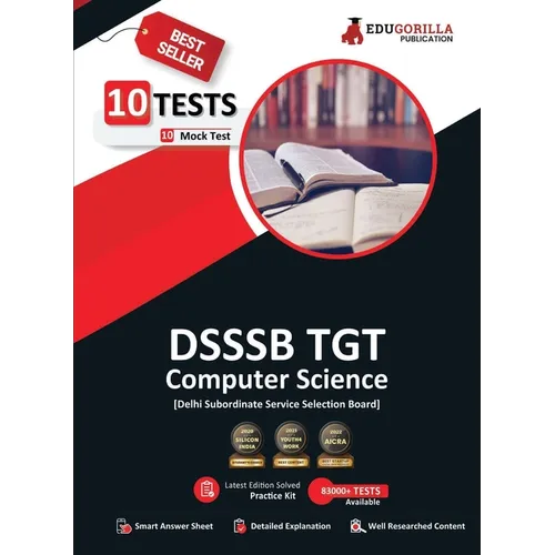 DSSSB TGT Computer Science Book 2023 (English Edition) - Trained Graduate Teacher - 10 Full Length Mock Tests (2000 Solved Questions) with Free Access