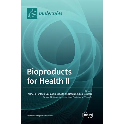 Bioproducts for Health II