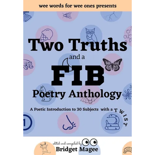 Two Truths and a FIB Poetry Anthology