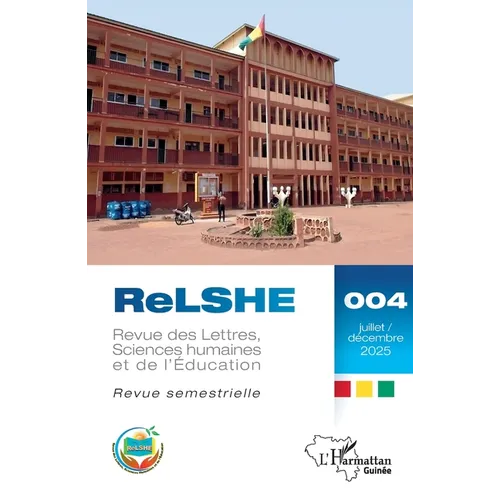 Revue des Lettres, Sciences humaines et de l'Éducation N° 004, juillet - décembre 2025: Revue semestrielle
