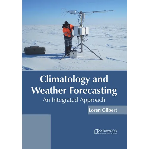 Climatology and Weather Forecasting: An Integrated Approach