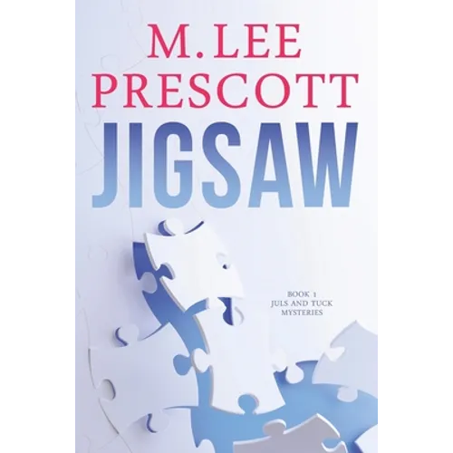 Jigsaw: Juls and Tuck Mysteries
