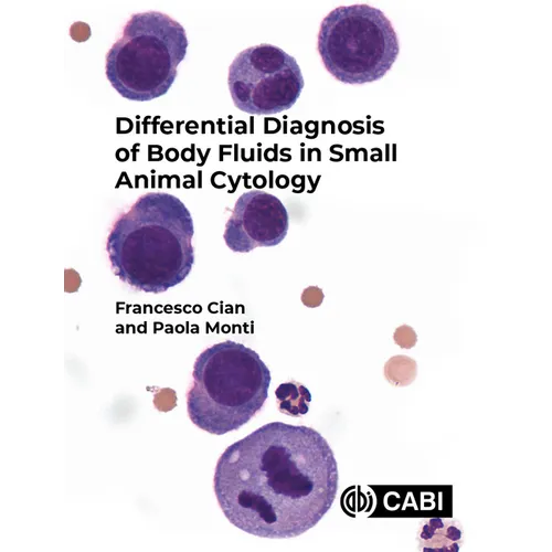 Differential Diagnosis of Body Fluids in Small Animal Cytology