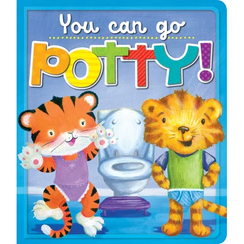 You Can Go Potty!