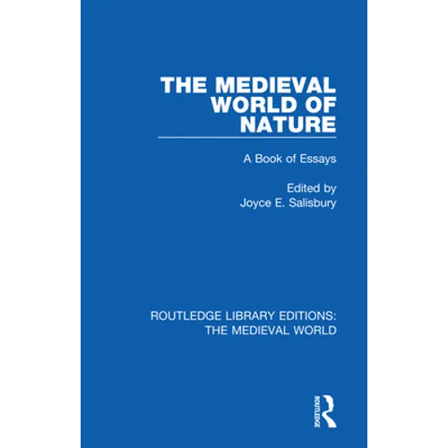 The Medieval World of Nature: A Book of Essays