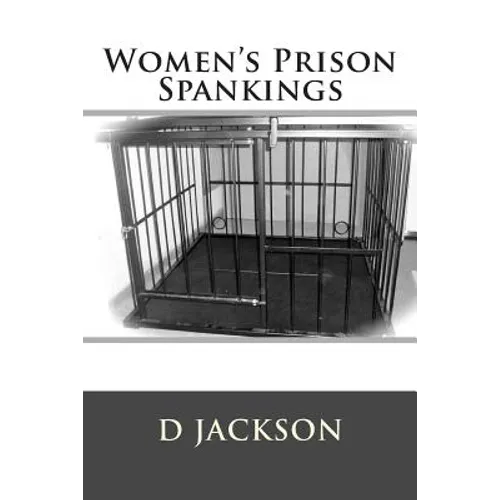 Women's Prison Spankings