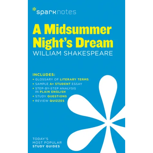 A Midsummer Night's Dream Sparknotes Literature Guide