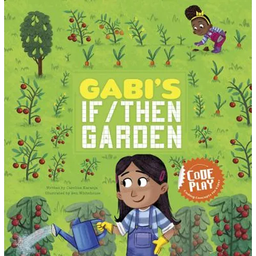 Gabi's If/Then Garden