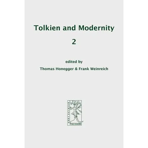 Tolkien and Modernity 2