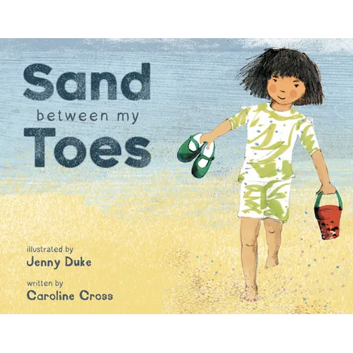 Sand Between My Toes